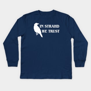 In Strahd we Trust - DARK Kids Long Sleeve T-Shirt